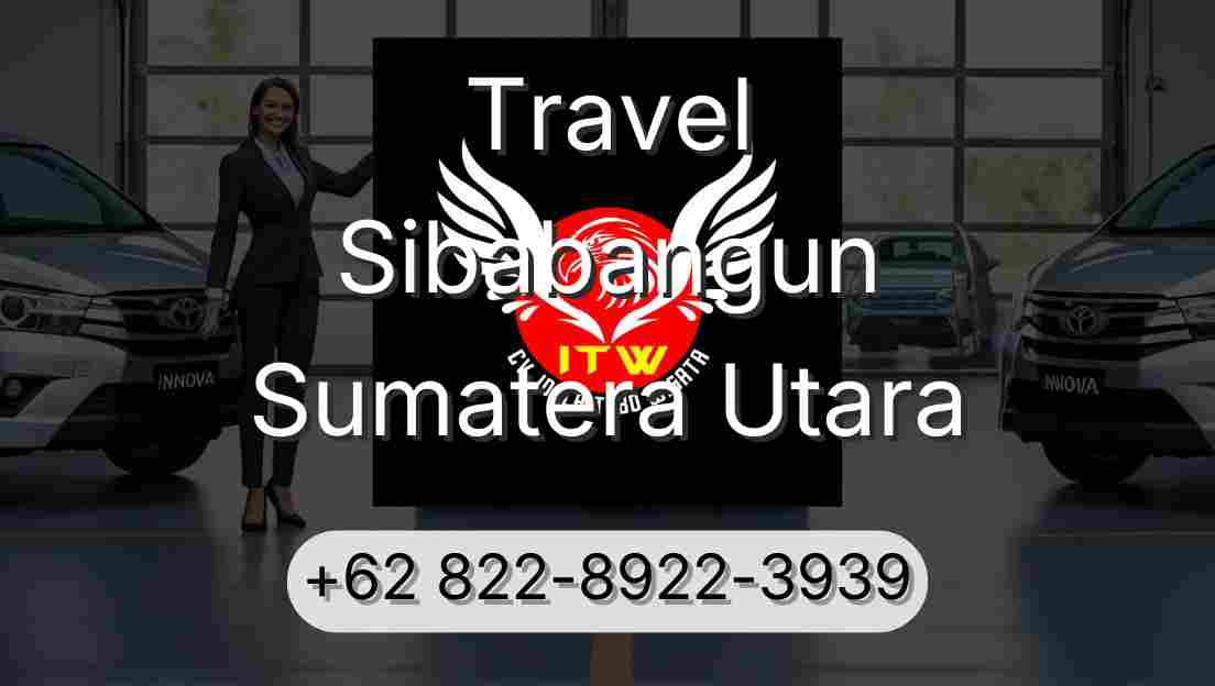 Travel Sibabangun Sumatera Utara