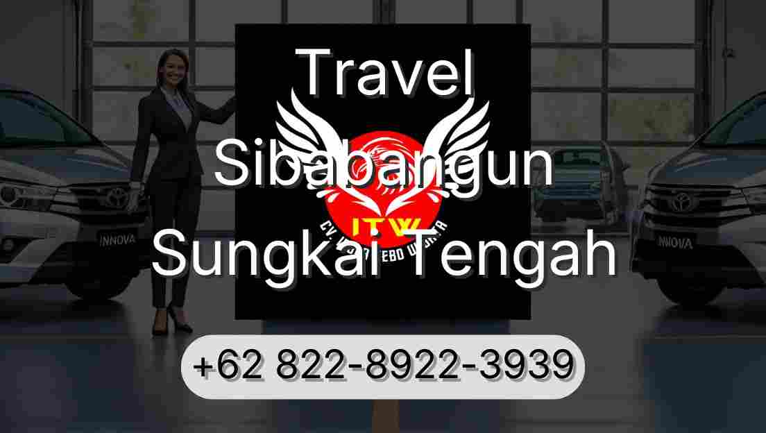 Travel Sibabangun Sungkai Tengah