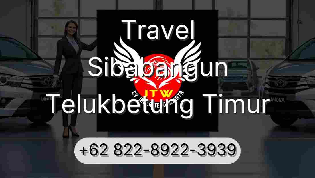 Travel Sibabangun Telukbetung Timur