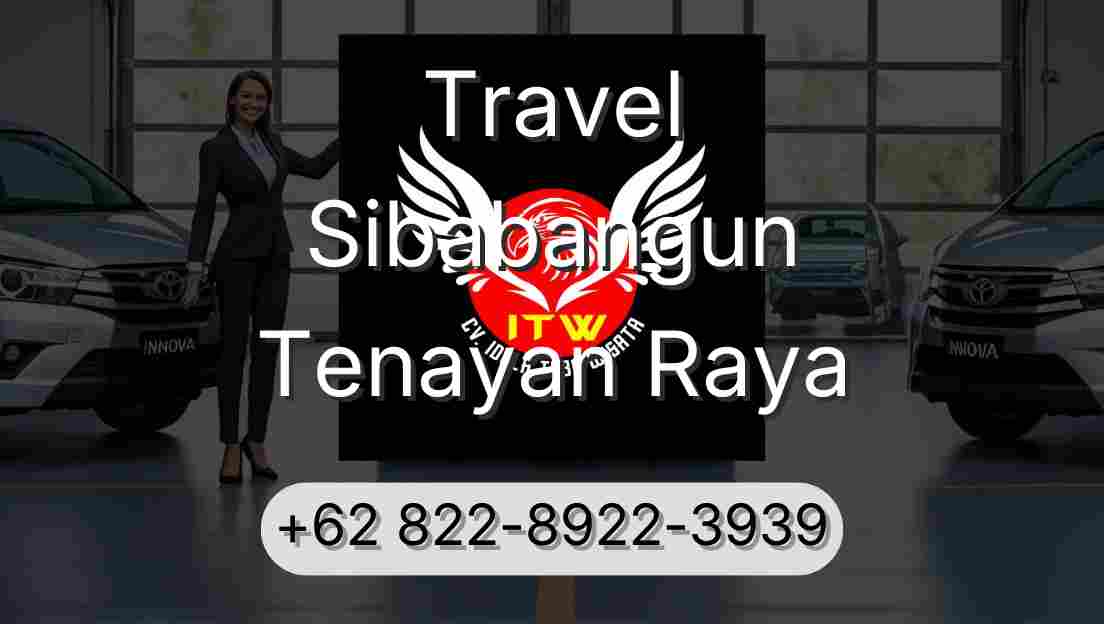 Travel Sibabangun Tenayan Raya