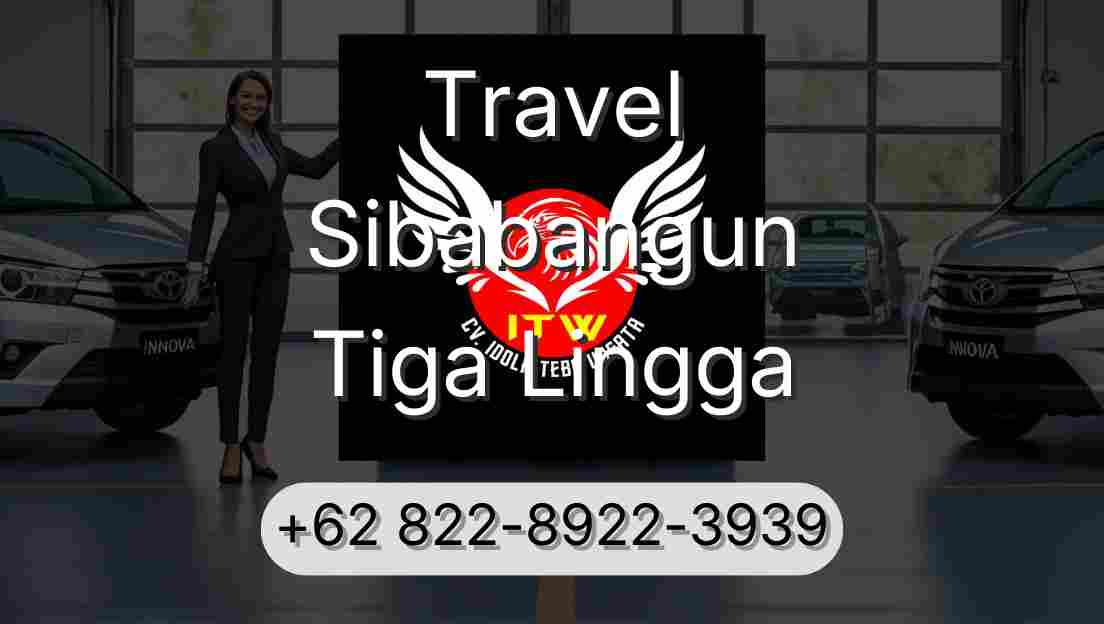 Travel Sibabangun Tiga Lingga