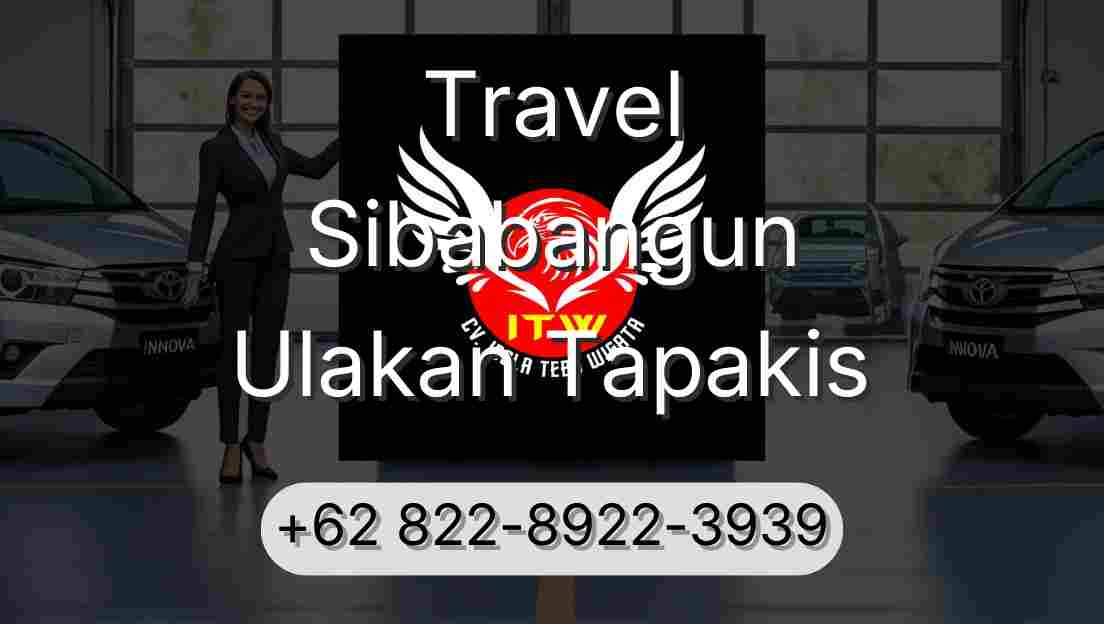 Travel Sibabangun Ulakan Tapakis