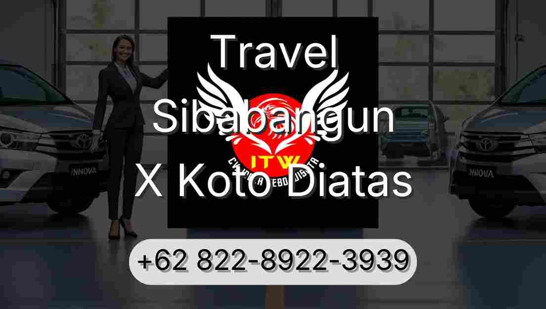 Travel Sibabangun X Koto Diatas