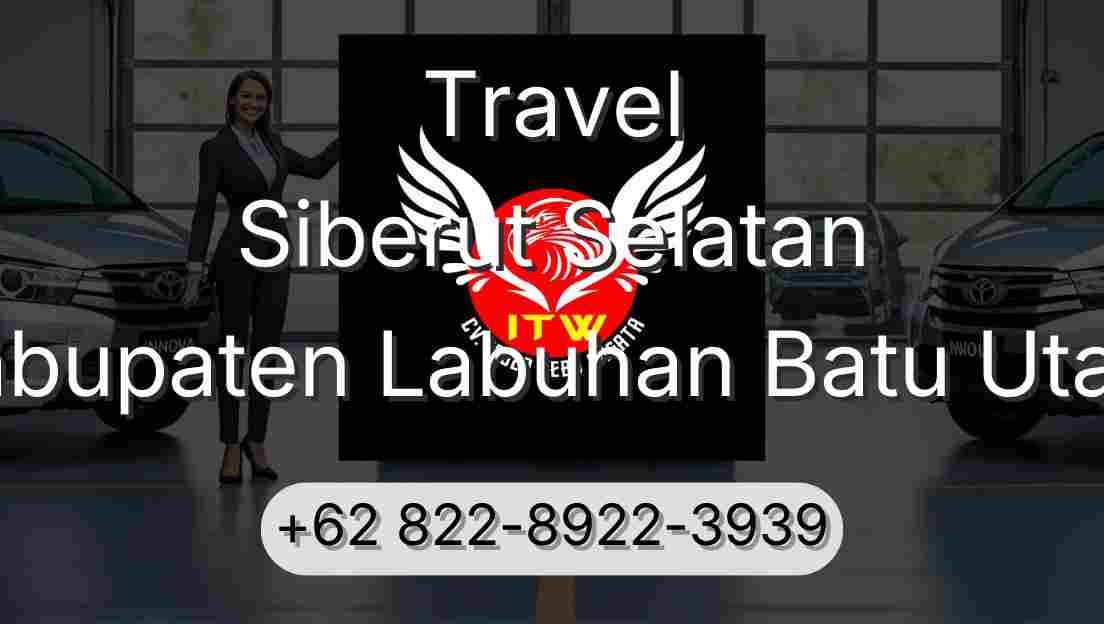 Travel Siberut Selatan Kabupaten Labuhan Batu Utara