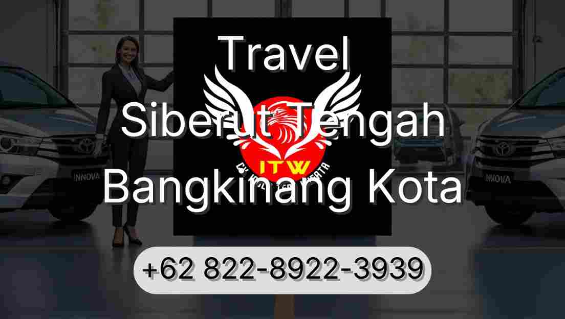 Travel Siberut Tengah Bangkinang Kota