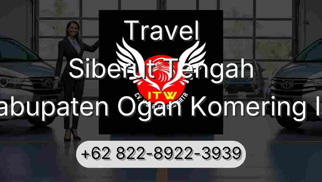 Travel Siberut Tengah Kabupaten Ogan Komering Ilir