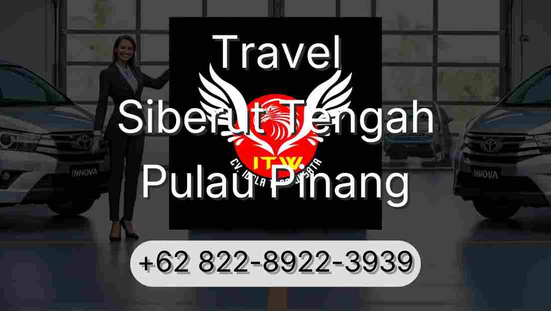 Travel Siberut Tengah Pulau Pinang