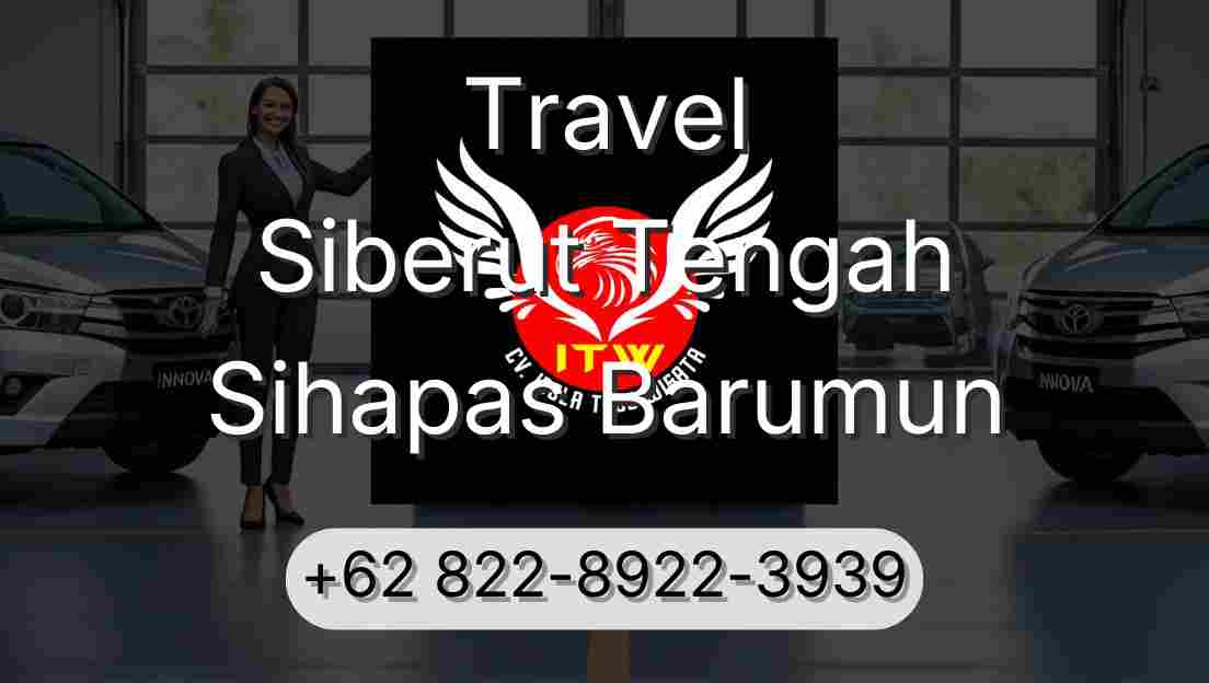 Travel Siberut Tengah Sihapas Barumun