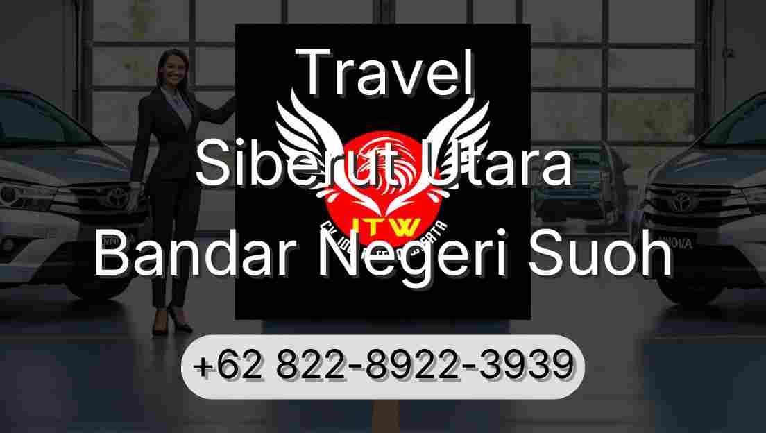 Travel Siberut Utara Bandar Negeri Suoh