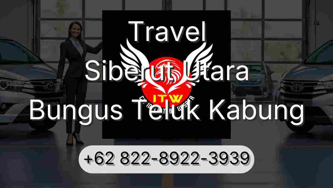 Travel Siberut Utara Bungus Teluk Kabung