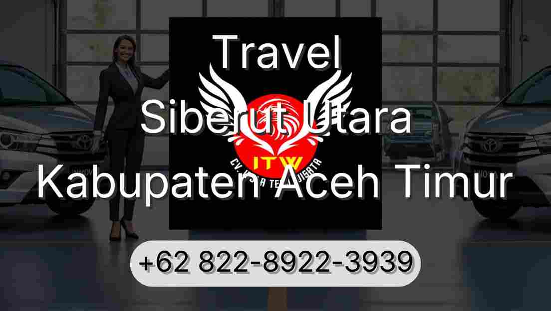 Travel Siberut Utara Kabupaten Aceh Timur