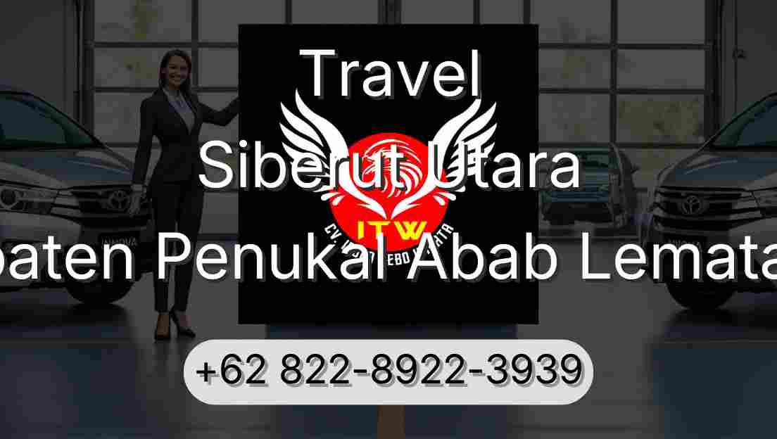 Travel Siberut Utara Kabupaten Penukal Abab Lematang Ilir