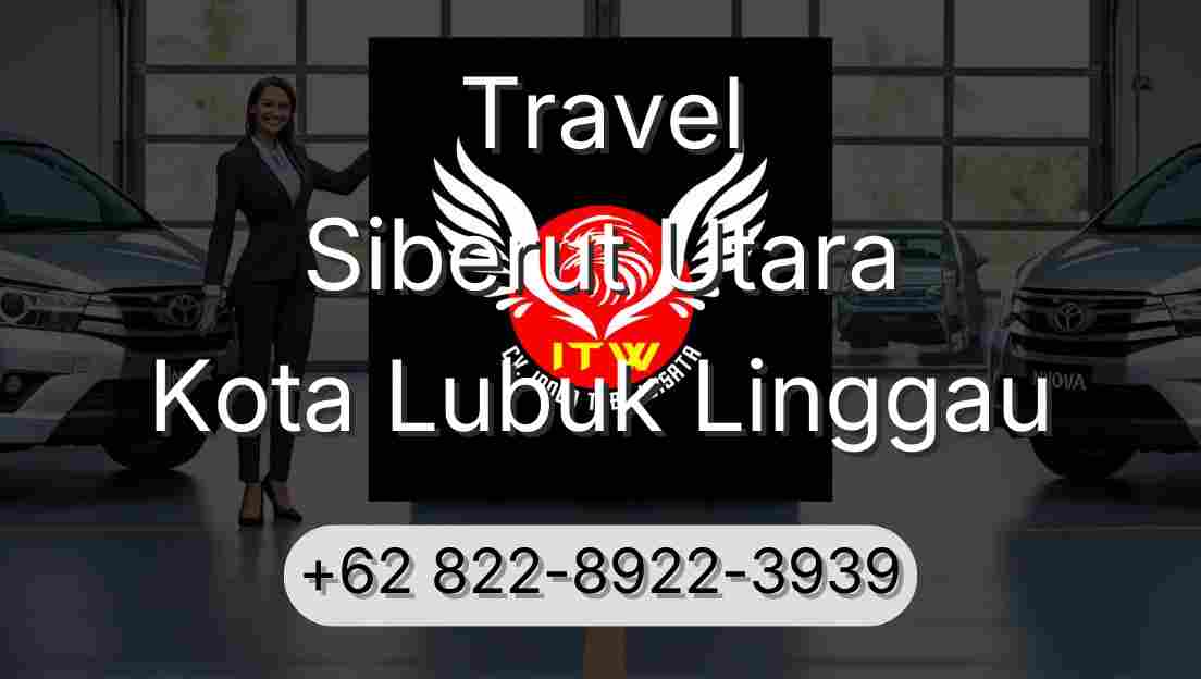 Travel Siberut Utara Kota Lubuk Linggau