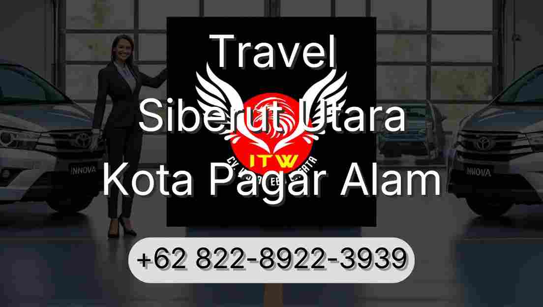 Travel Siberut Utara Kota Pagar Alam