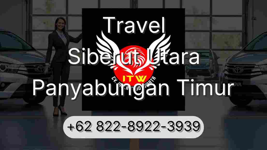 Travel Siberut Utara Panyabungan Timur
