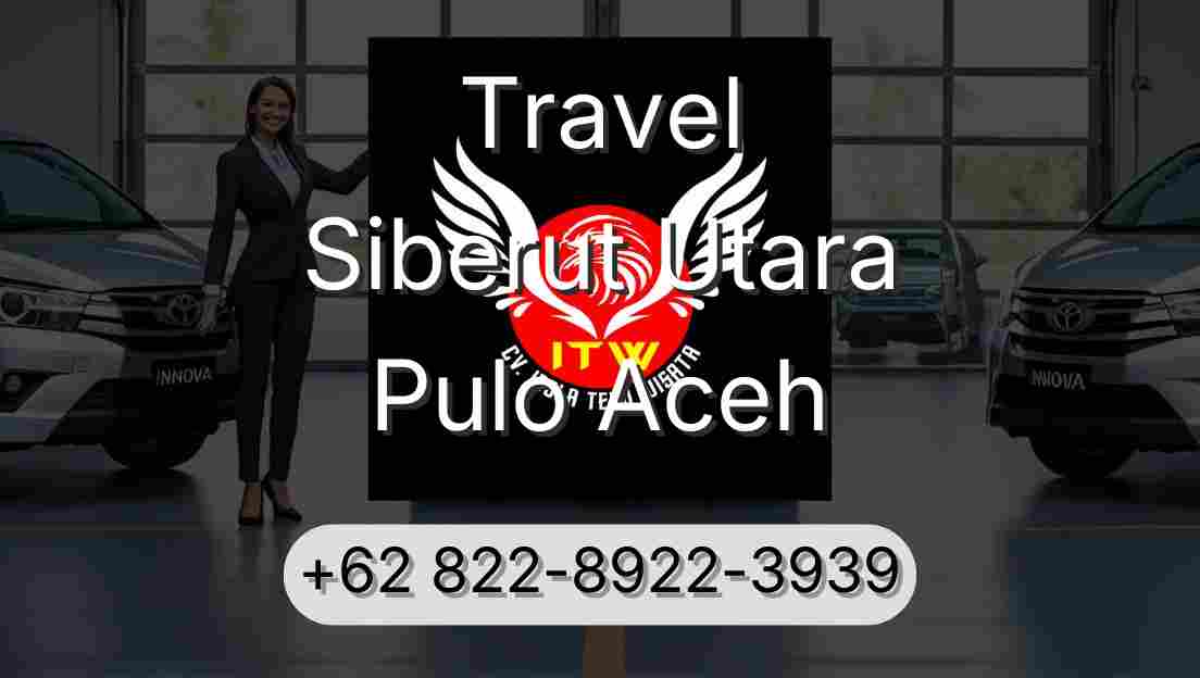 Travel Siberut Utara Pulo Aceh