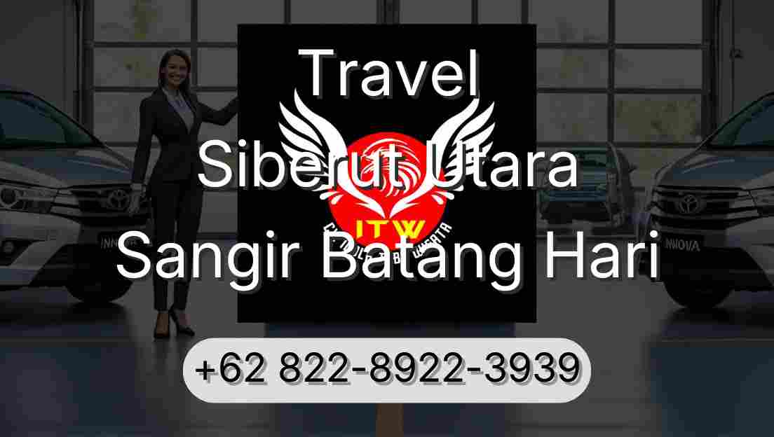 Travel Siberut Utara Sangir Batang Hari