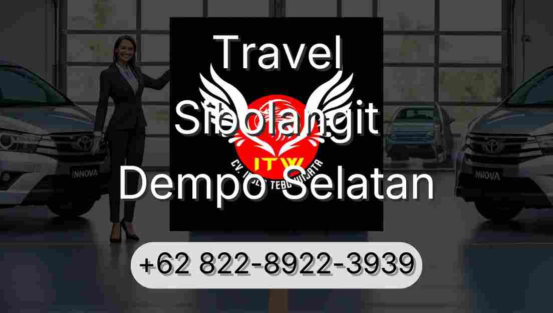 Travel Sibolangit Dempo Selatan
