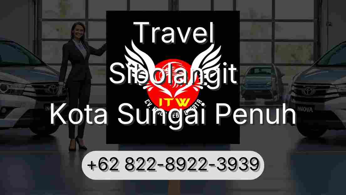 Travel Sibolangit Kota Sungai Penuh