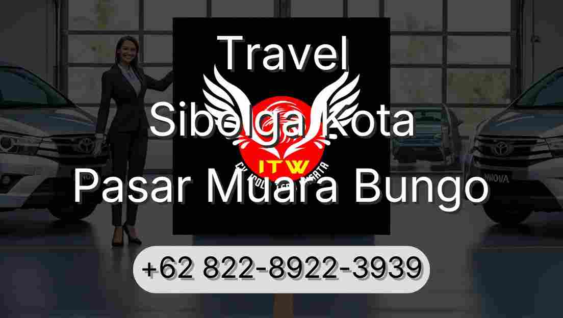 Travel Sibolga Kota Pasar Muara Bungo