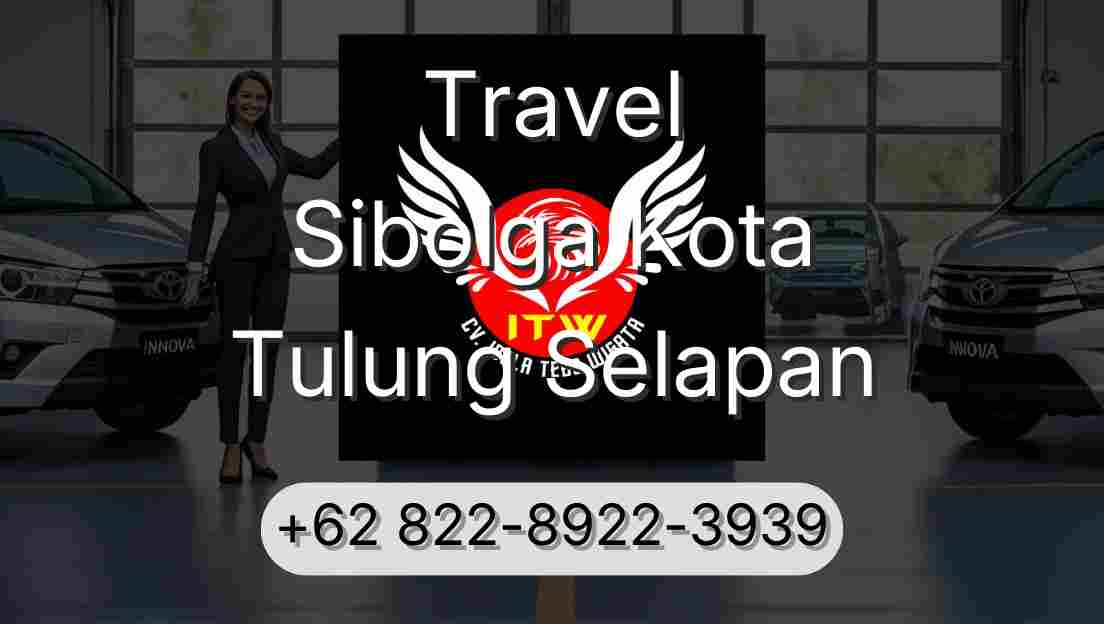 Travel Sibolga Kota Tulung Selapan