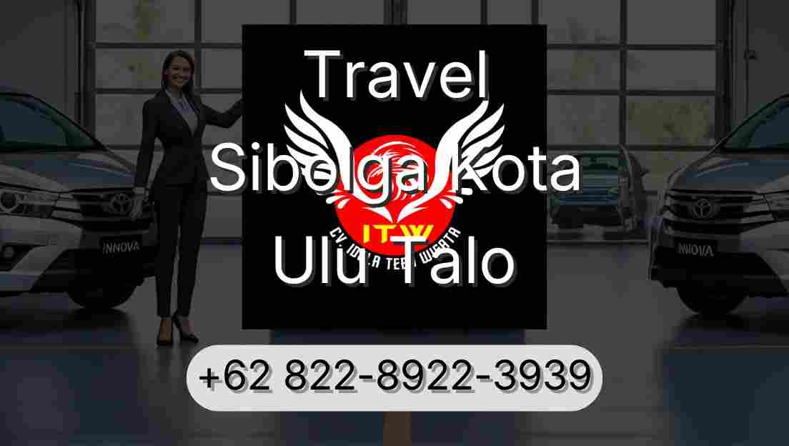 Travel Sibolga Kota Ulu Talo