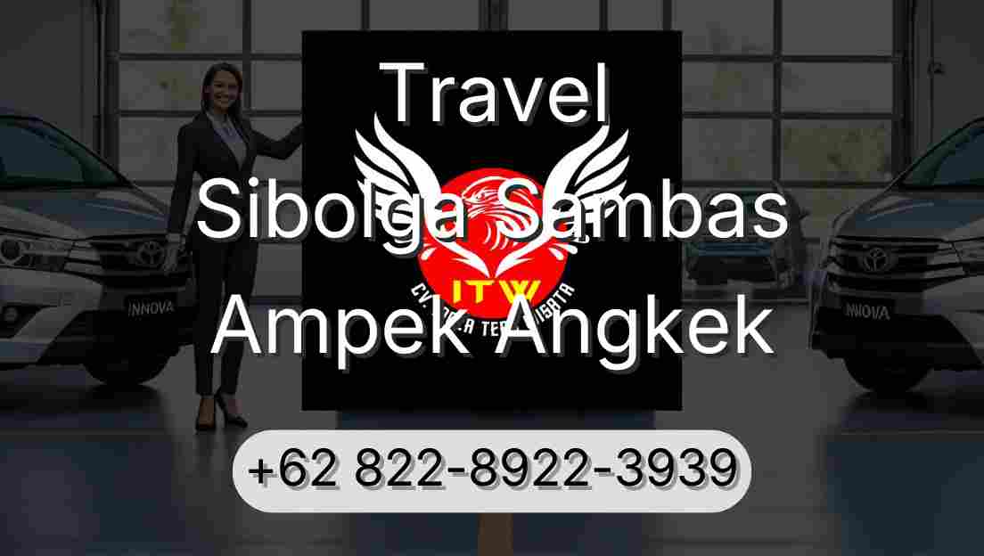 Travel Sibolga Sambas Ampek Angkek