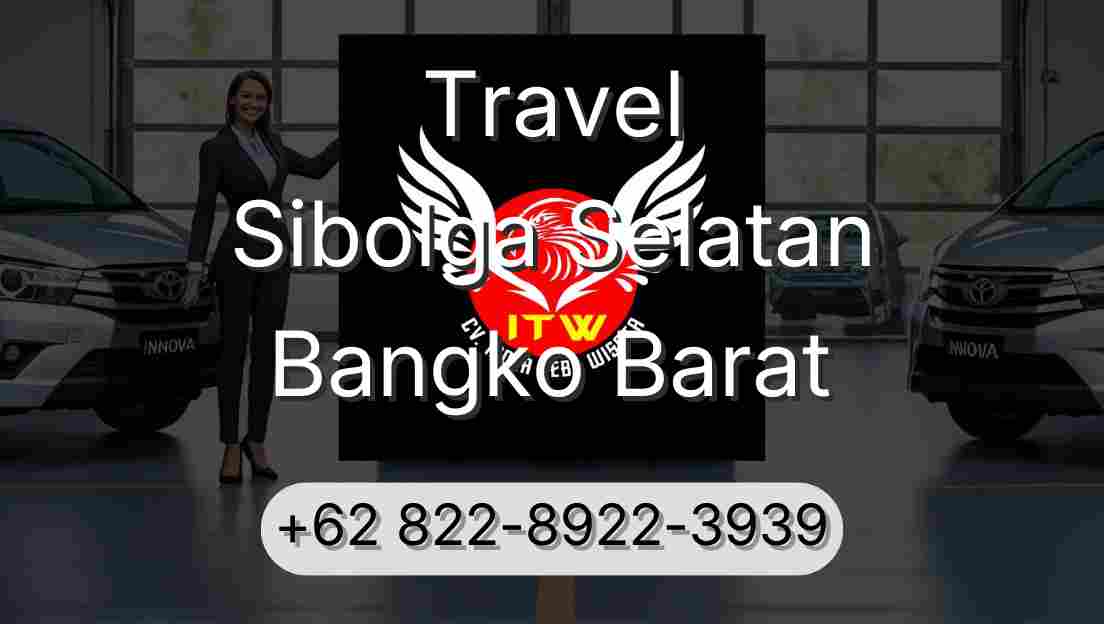 Travel Sibolga Selatan Bangko Barat