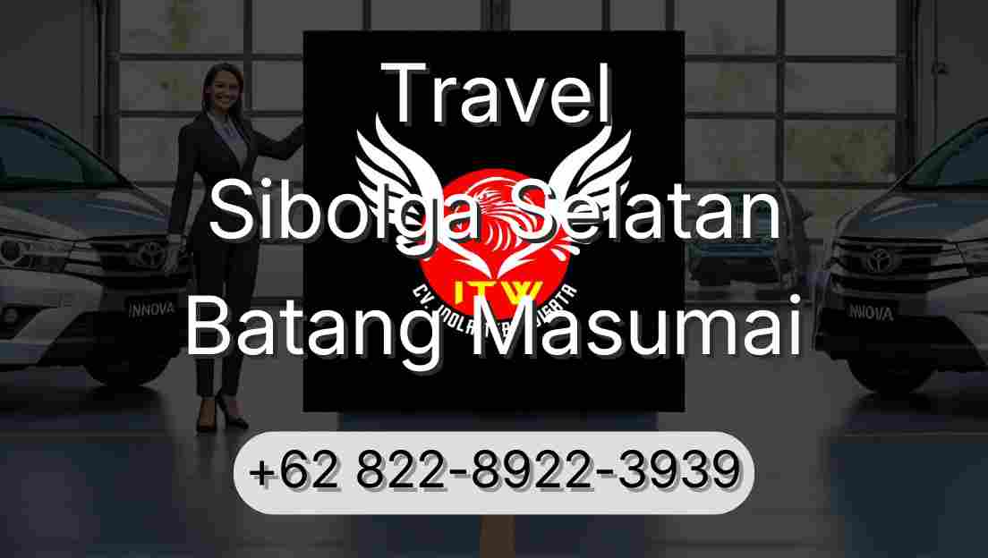 Travel Sibolga Selatan Batang Masumai