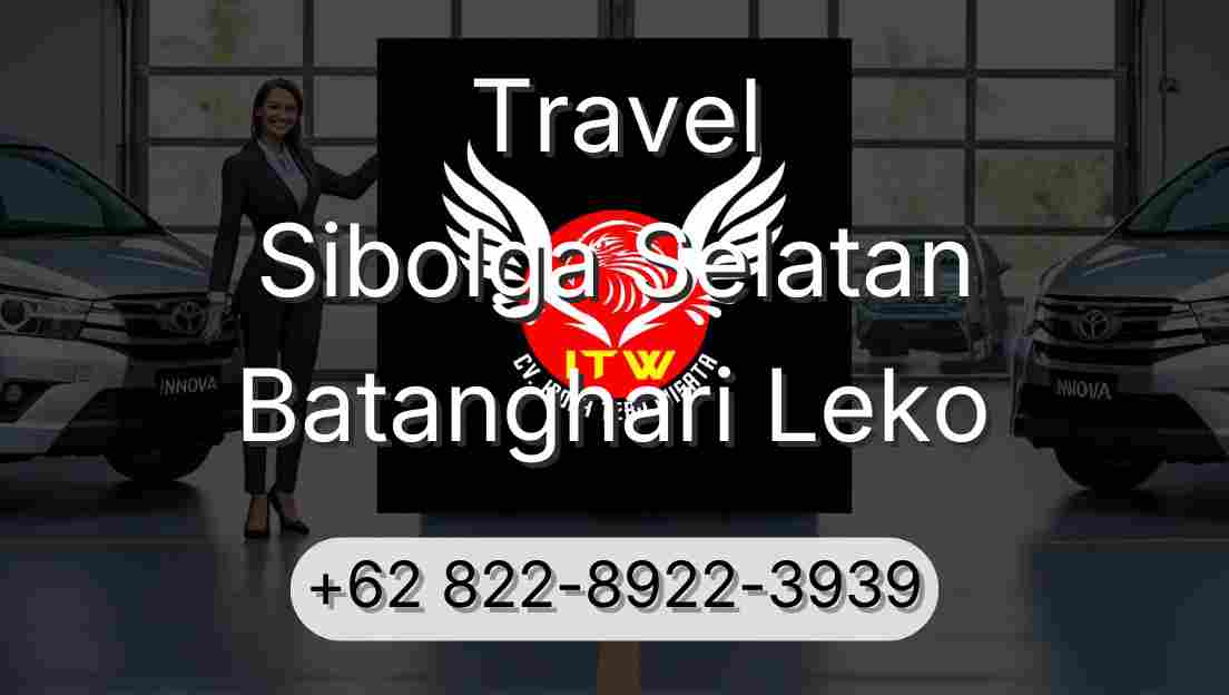 Travel Sibolga Selatan Batanghari Leko