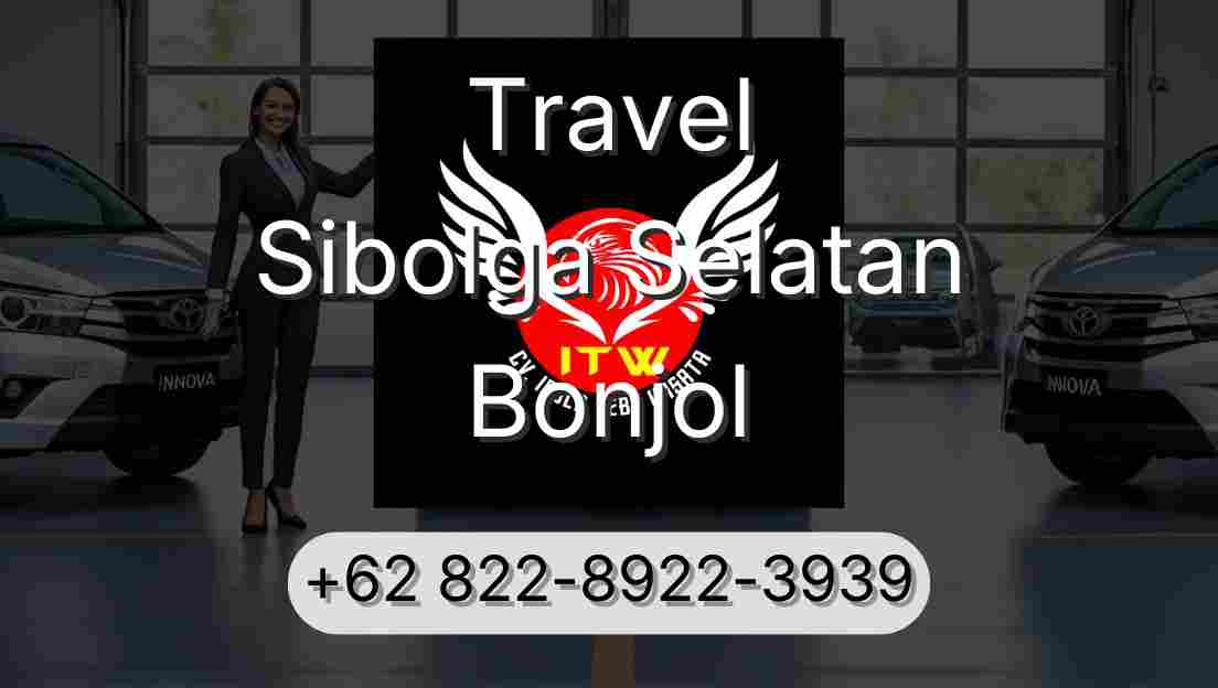Travel Sibolga Selatan Bonjol