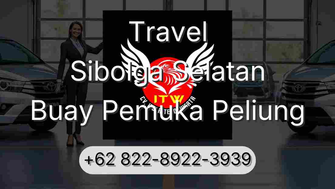 Travel Sibolga Selatan Buay Pemuka Peliung