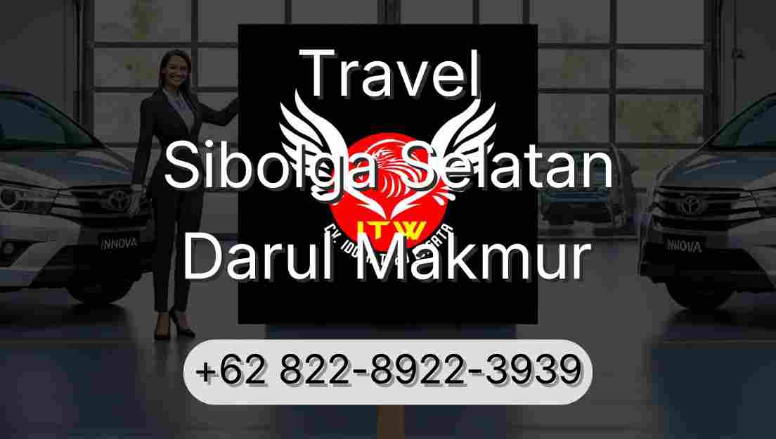 Travel Sibolga Selatan Darul Makmur