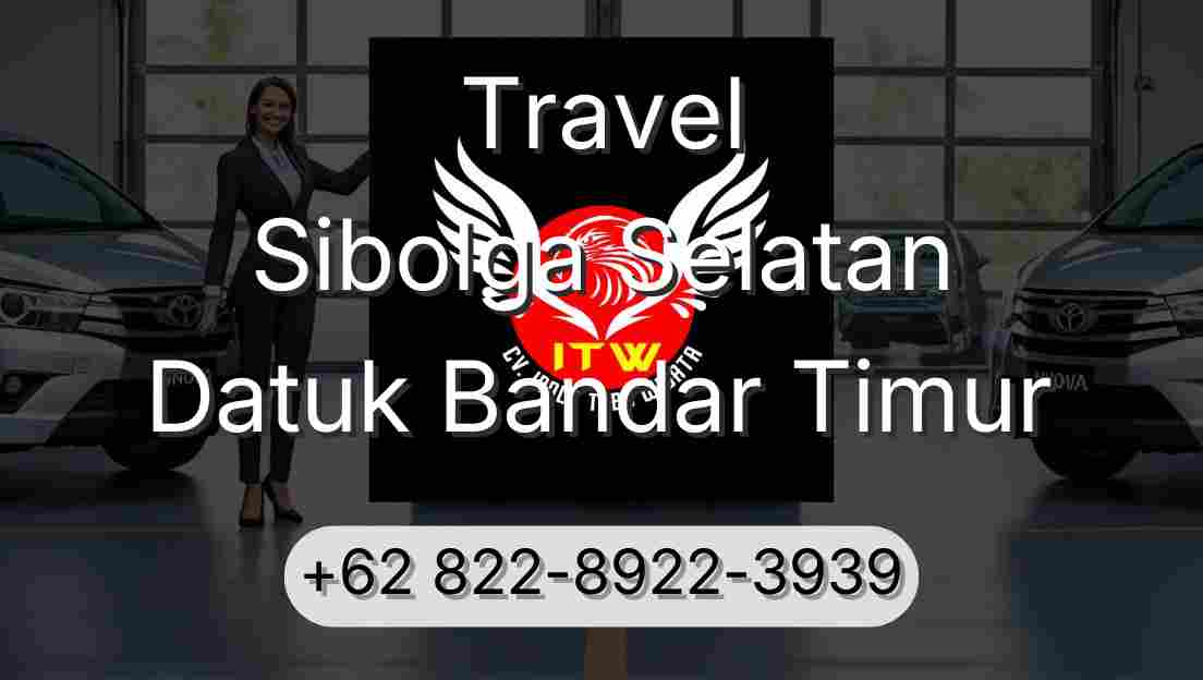Travel Sibolga Selatan Datuk Bandar Timur