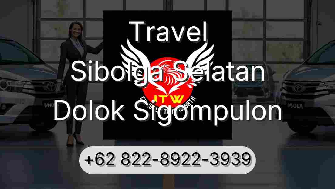 Travel Sibolga Selatan Dolok Sigompulon