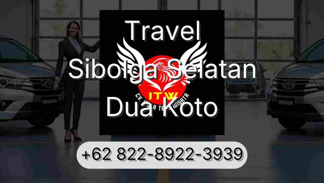 Travel Sibolga Selatan Dua Koto