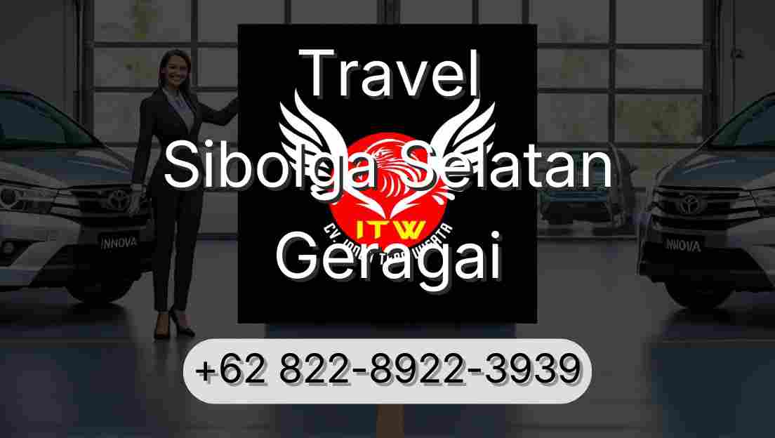 Travel Sibolga Selatan Geragai