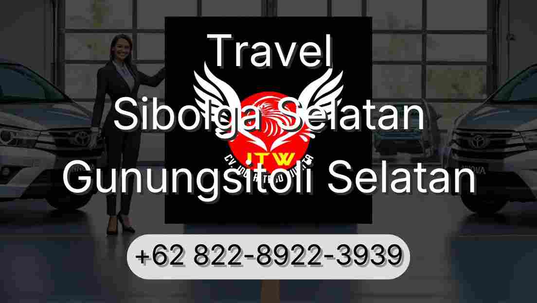 Travel Sibolga Selatan Gunungsitoli Selatan