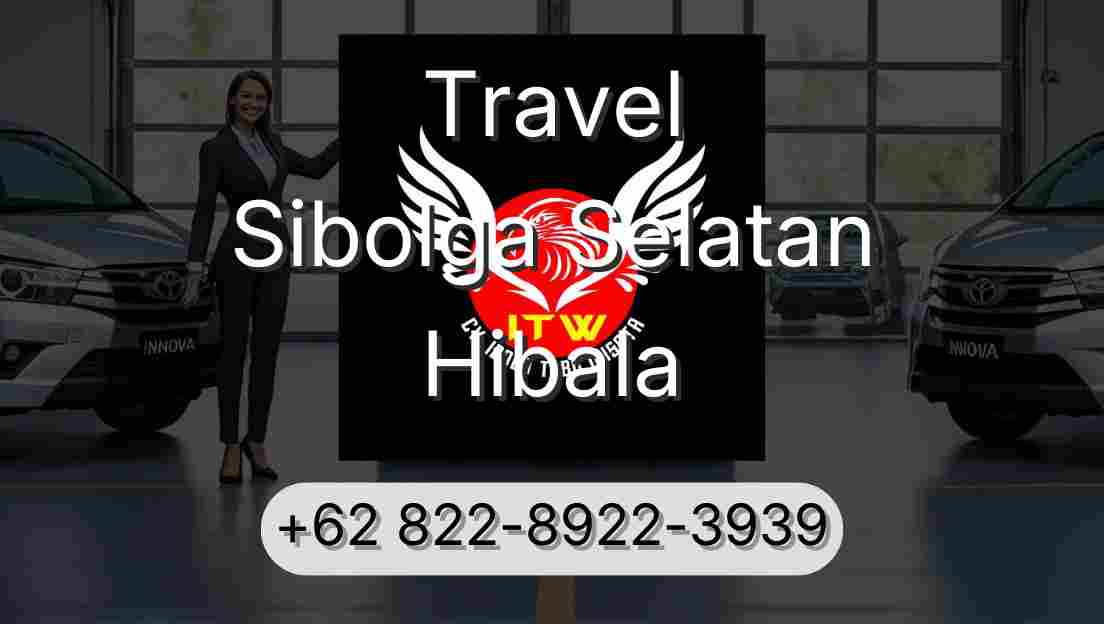 Travel Sibolga Selatan Hibala