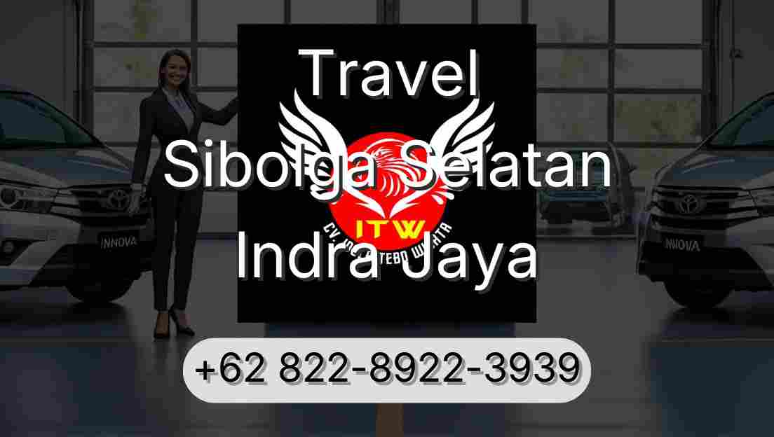 Travel Sibolga Selatan Indra Jaya