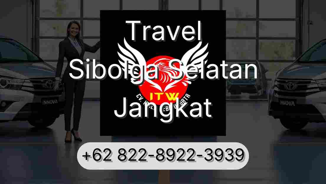 Travel Sibolga Selatan Jangkat