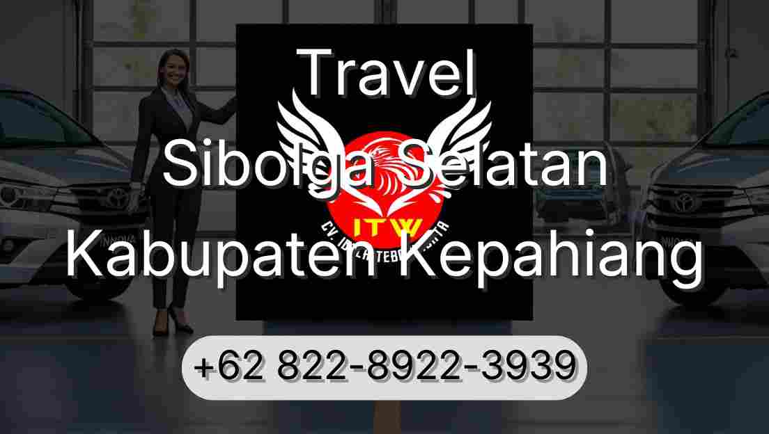 Travel Sibolga Selatan Kabupaten Kepahiang