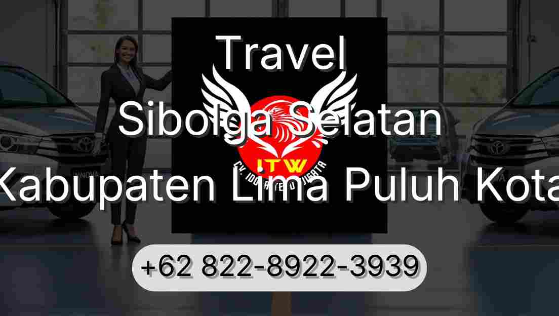 Travel Sibolga Selatan Kabupaten Lima Puluh Kota