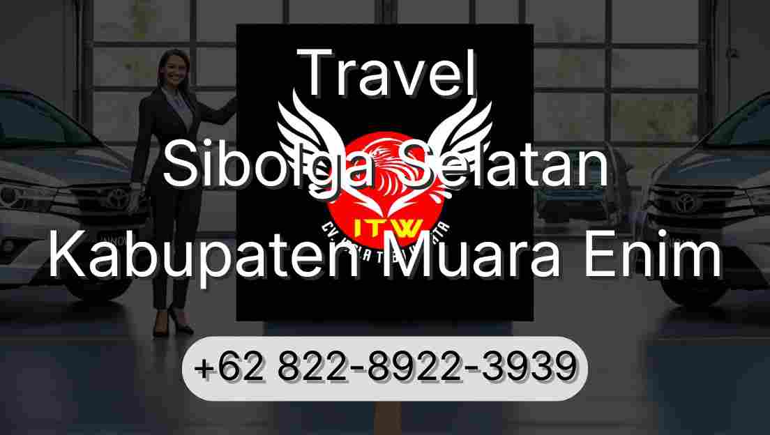 Travel Sibolga Selatan Kabupaten Muara Enim