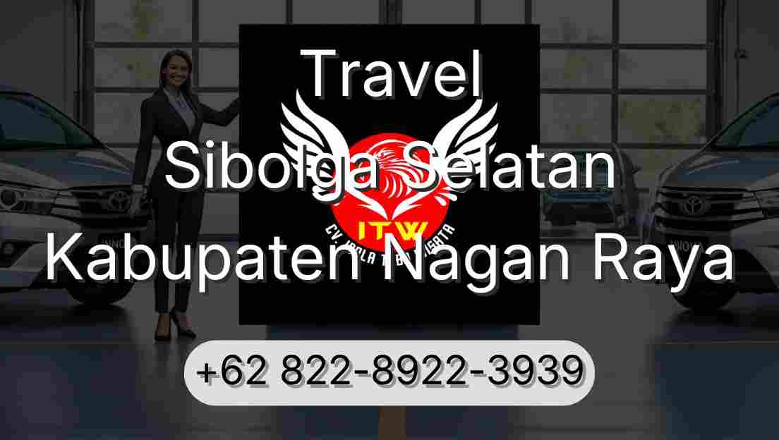 Travel Sibolga Selatan Kabupaten Nagan Raya