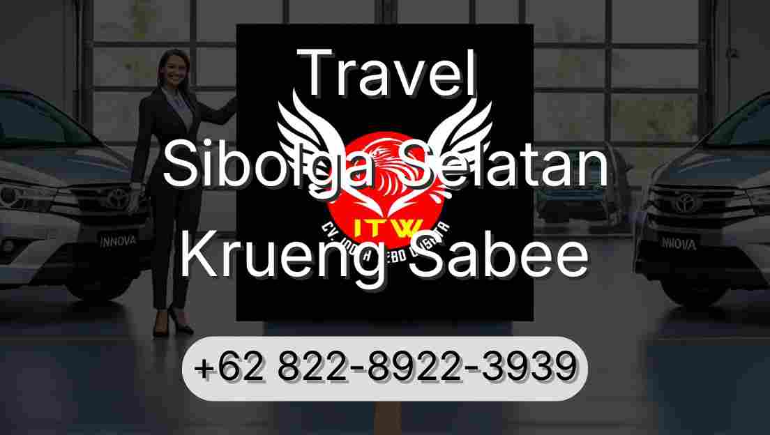 Travel Sibolga Selatan Krueng Sabee