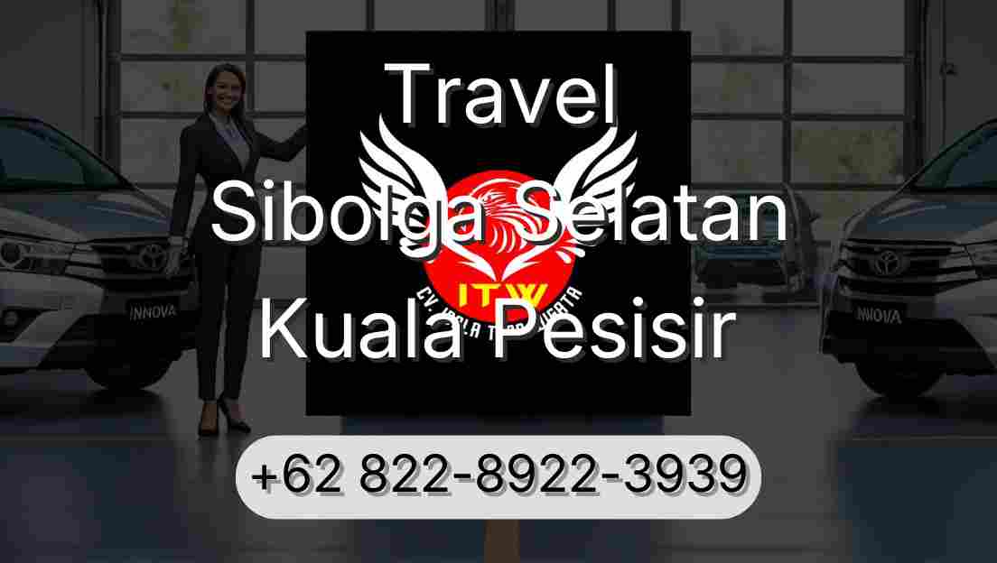 Travel Sibolga Selatan Kuala Pesisir