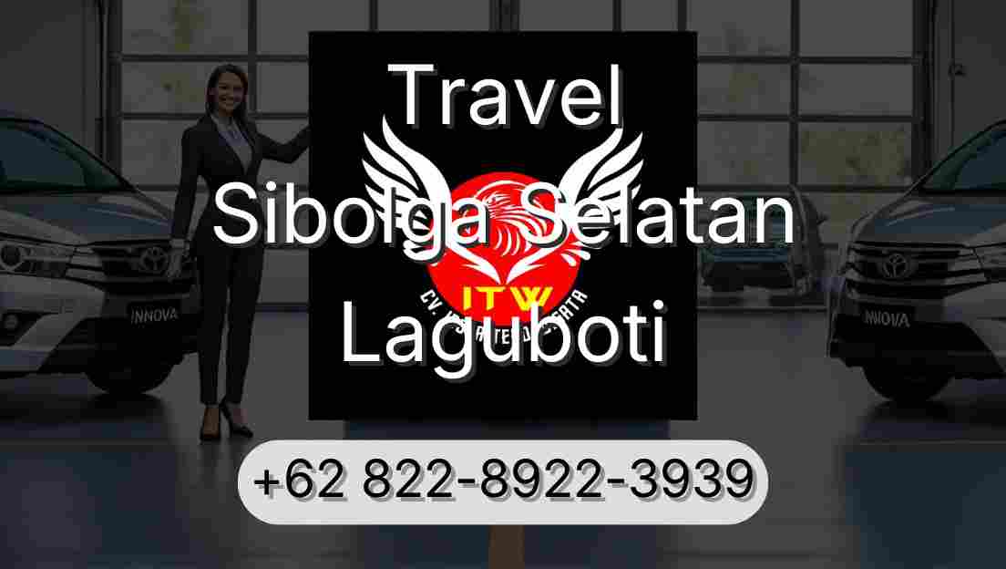 Travel Sibolga Selatan Laguboti