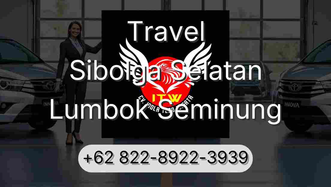 Travel Sibolga Selatan Lumbok Seminung