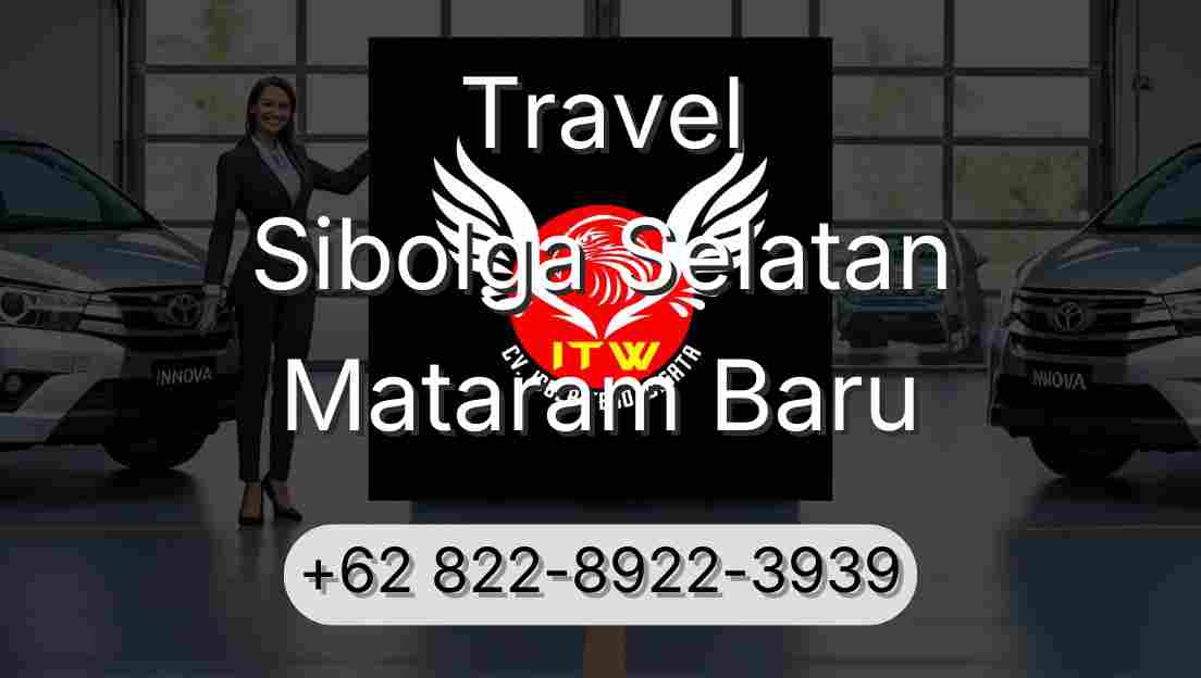 Travel Sibolga Selatan Mataram Baru